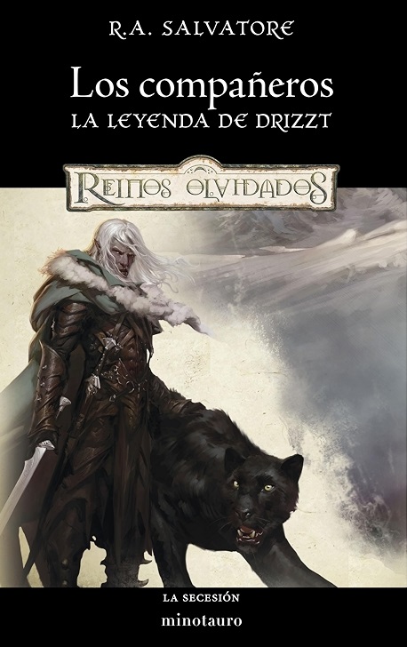 Portada de la novela Los Compañeros, de La leyenda de Drizzt, publicada por Minotauro